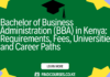 Bachelor of Business Administration (BBA) in Kenya: Requirements, Fees, Universities and Career Paths