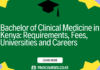 Bachelor of Clinical Medicine in Kenya: Requirements, Fees, Universities and Careers