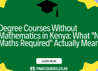 Degree Courses Without Mathematics in Kenya: What “No Maths Required” Actually Means