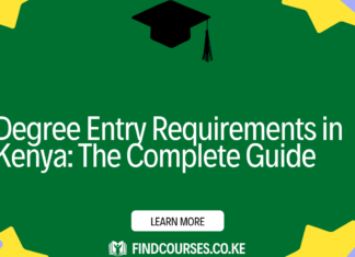 Degree Entry Requirements in Kenya: The Complete Guide