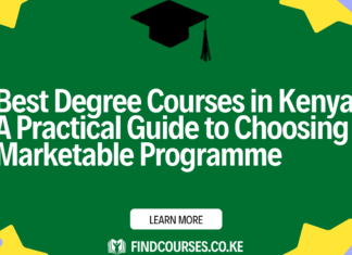 Best Degree Courses in Kenya: A Practical Guide to Choosing a Marketable Programme